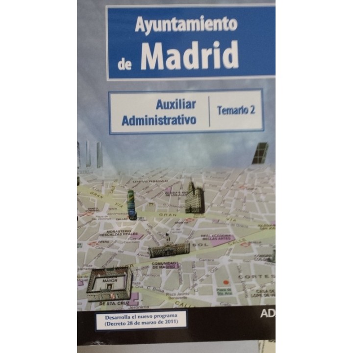 Auxiliar Administrativo del Ayuntamiento de Madrid. Temario 2
